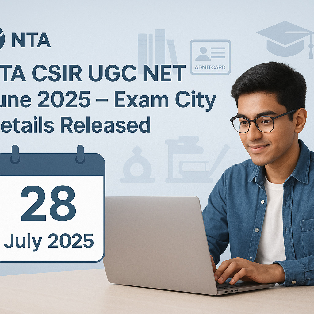 CSIR UGC NET June 2025